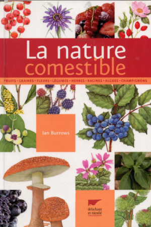 La nature comestible – Ian Burrows