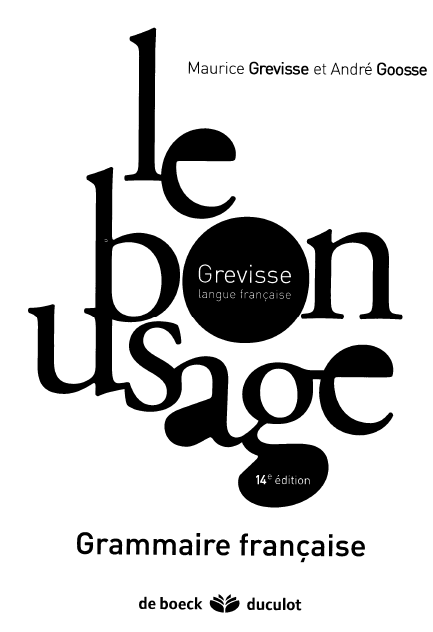 Le bon usage de Maurice Grevisse 3