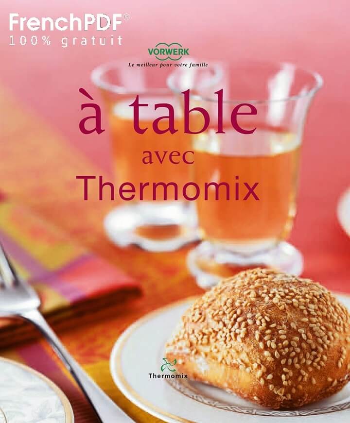 À table avec Thermomix - Sandrine Dupuydenus 1