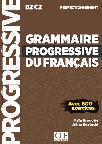 Grammaire progressive du francais Niveau perfectionnement PDF