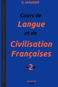 Cours de Langue et de Civilisation Françaises 2