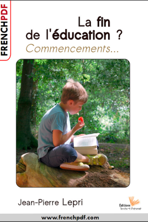 Livre gratuit : La Fin De L&rsquo;éducation? Commencements… en PDF