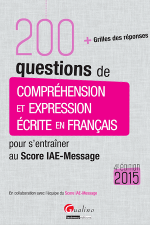 200 Questions de compréhension et expression écrite en français