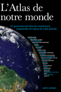 L&rsquo;Atlas de notre monde PDF
