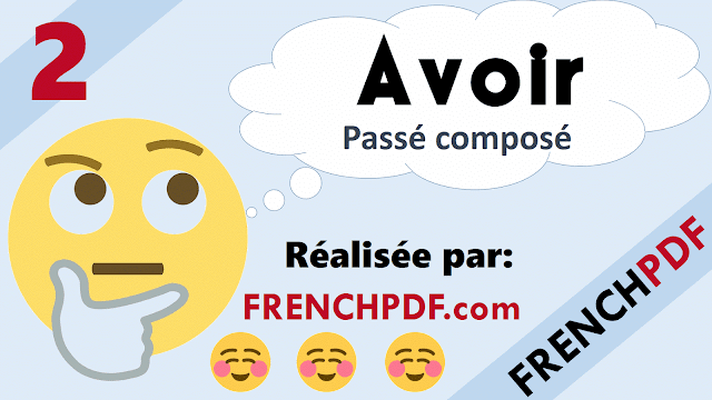 Le verbe avoir au Passé composé (L'indicatif) / Apprendre la conjugaison 4