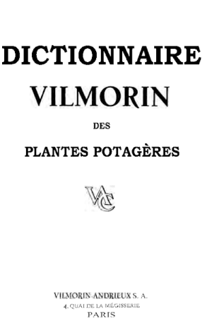 Dictionnaire Vilmorin des Plantes potagères – Vilmorin-Andrieux