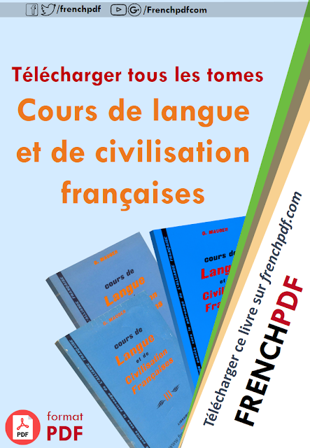 Cours de Langue et de Civilisation Françaises PDF 3