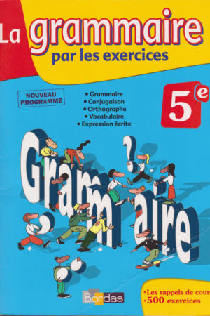 La Grammaire par les exercices 5e PDF