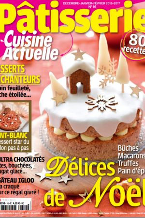 Délices de noël Pâtisserie cuisine actuelle