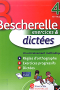 Bescherelle exercices et dictés – Niveau 13-14 ANS