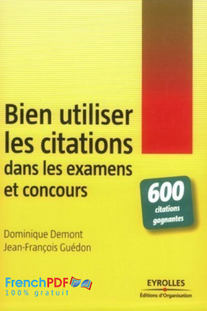 Bien utiliser les citations dans les examens et les concours