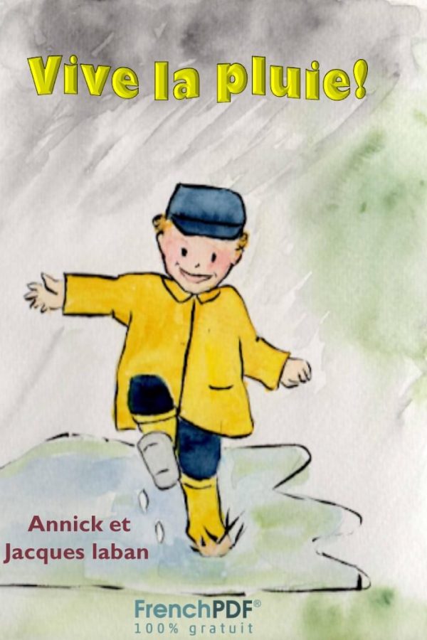 Vive la pluie – Petite conte pour les enfants