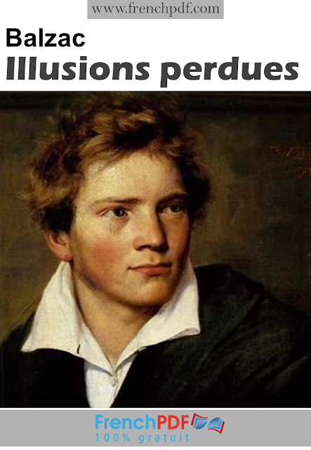 Illusions perdues - Honoré de Balzac 1