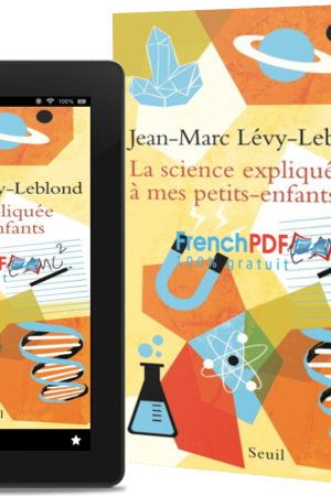 La science expliquée à mes petits-enfants