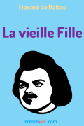 La Vieille Fille – Honoré de Balzac