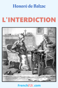 L’interdiction – Honoré de Balzac