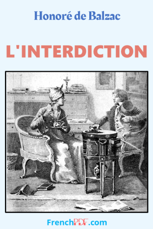 L’interdiction – Honoré de Balzac