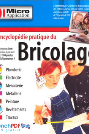Encyclopédie Pratique du Bricolage