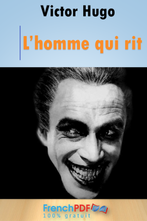 L’homme qui rit – Victor Hugo