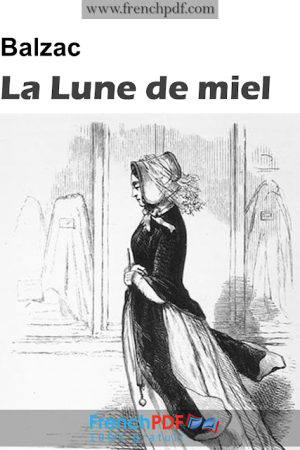 La Lune de miel – Honoré de Balzac