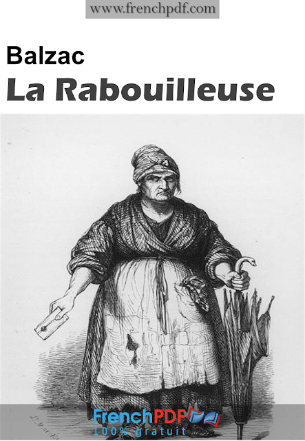 La Rabouilleuse ou un Ménage de Garçon - Honoré de Balzac 1