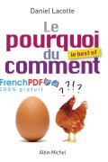 Le Pourquoi du Comment PDF Daniel Lacotte
