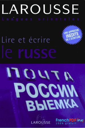 Lire et Écrire le Russe PDF