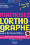 Maîtrisez l&rsquo;orthographe avec la certification Voltaire PDF