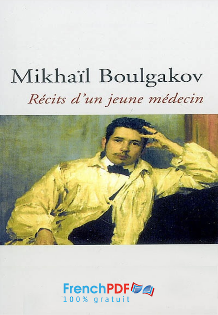 Récits d’un Jeune Médecin - Mikhaïl Boulgakov 3