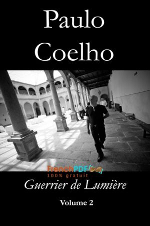 Guerrier De Lumière Volume 2 – Paulo Coelho