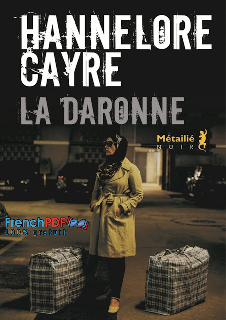La Daronne - Hannelore Cayre 3