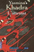 L&rsquo;attentat