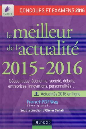 Le meilleur de l&rsquo;actualité 2015-2016 PDF