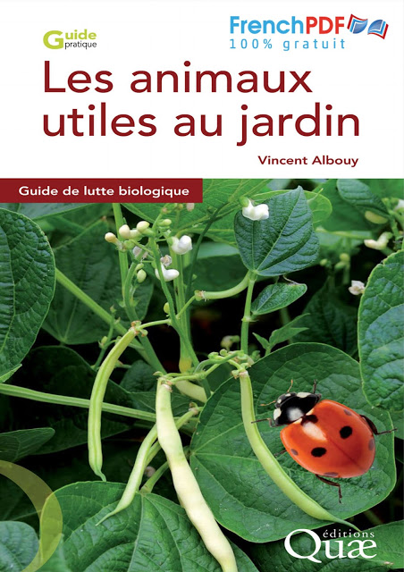 Les animaux utiles au jardin - Vincent Albouy 3