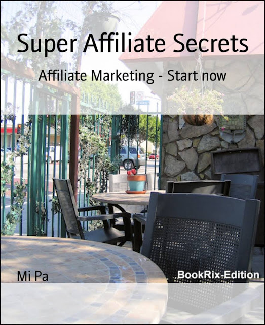 Super affiliate secrets PDF book for free 1