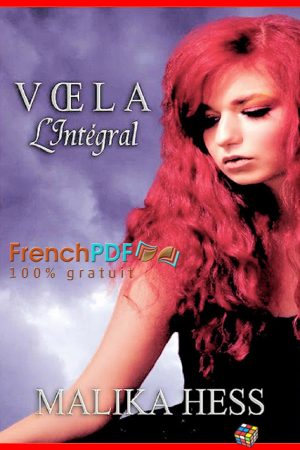 Voela L&rsquo;Intégral PDF