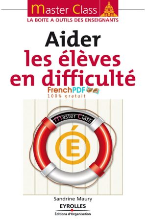 Aider les élèves en difficulté – Sandrine Maury
