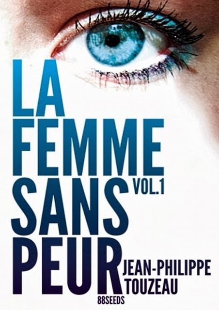 La femme sans peur Volume 9 - Jean-Philippe Touzeau 3