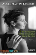 J&rsquo;ai toujours cette musique dans la tête PDF