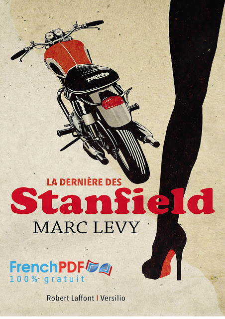 La dernière des Stanfield Marc Levy 1