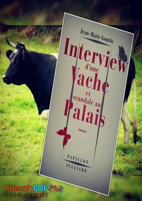 Interview d’une vache et scandale au palais de Jean-Marie Gourio 3
