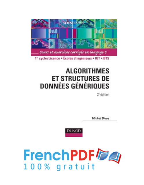Algorithmes et structures de données génériques - Michel Divay 3