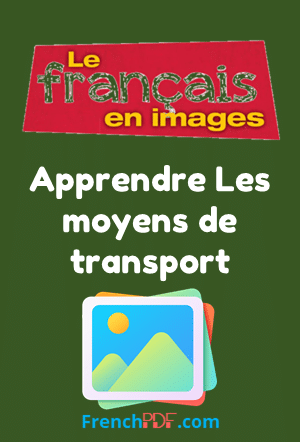 Apprendre Les moyens de transport – Le français en images