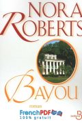 Bayou de Nora Roberts