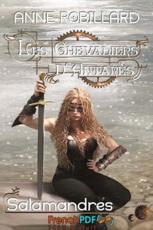 Les Chevaliers d&rsquo;Antares Tome 5 PDF