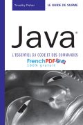 Java l’essentiel du code et des commandes – Timothy Fisher