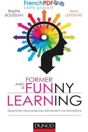 Former avec le Funny learning – Brigitte Boussuat et Jean Lefebre