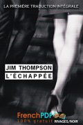L&rsquo;échappée – Jim Thompson