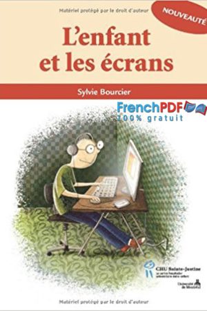 L&rsquo;enfant et les écrans – Sylvie Bourcier