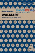 WALMART Journal d&rsquo;un associé de Hugo Meunier PDF